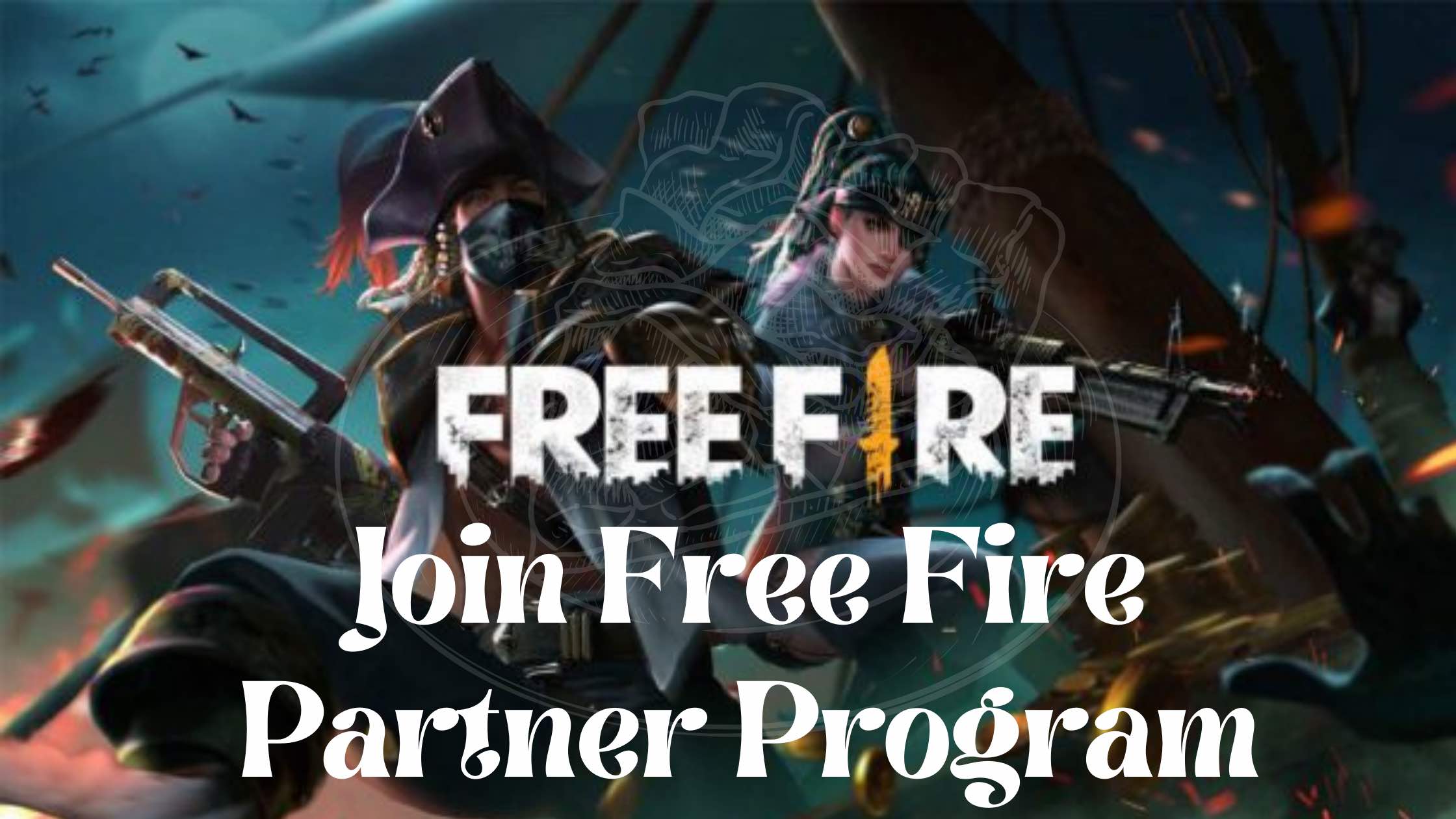 How to join Free Fire Partner Program - Ur Computer Technics