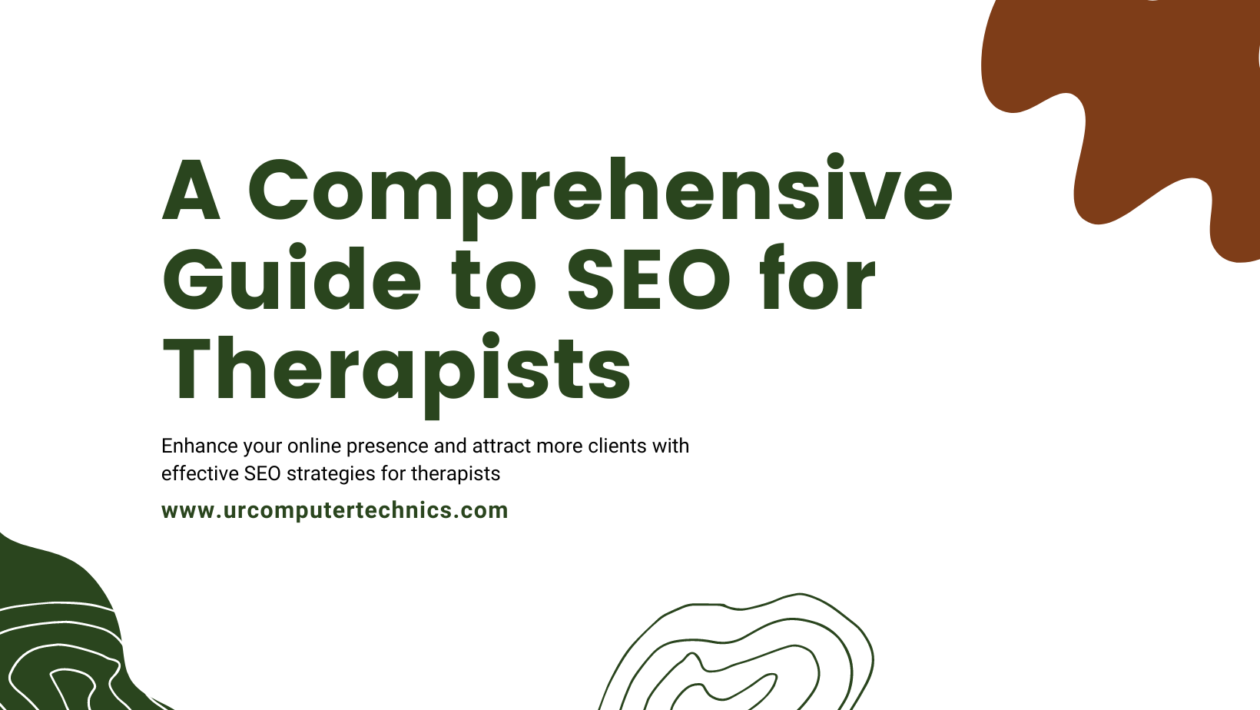 A Comprehensive Guide to SEO for Therapists