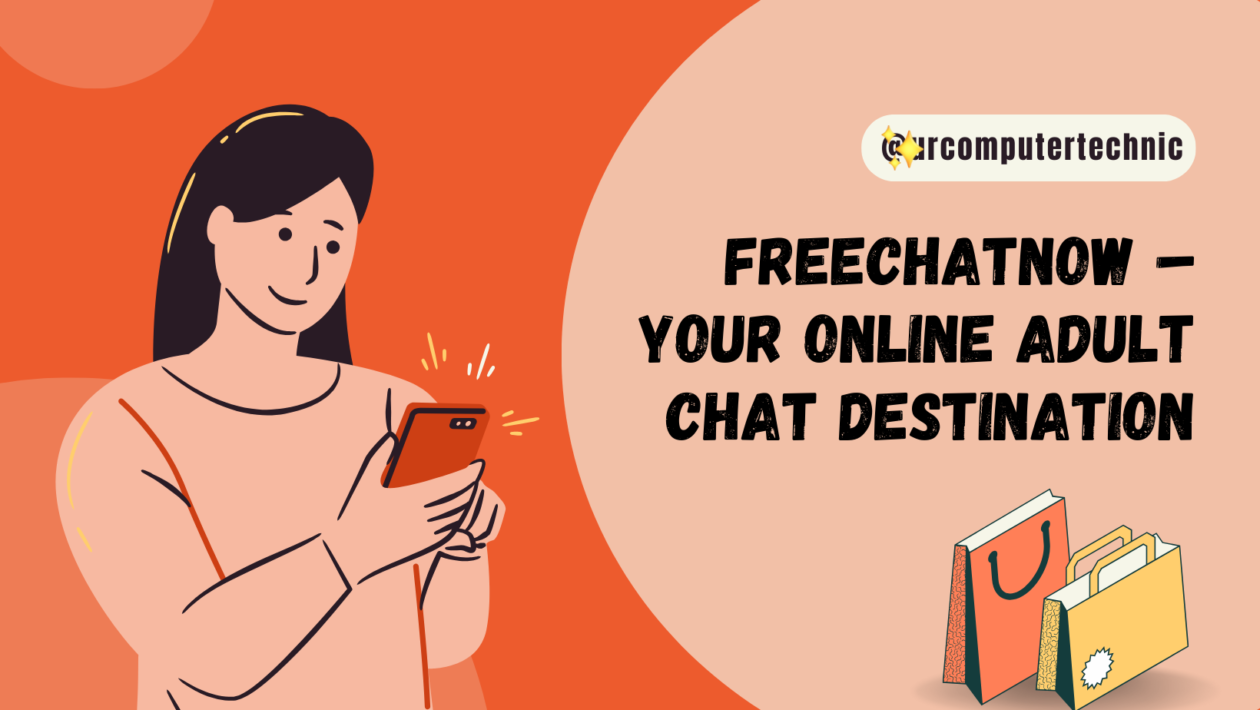 Freechatnow – Your Online Adult Chat Destination - Ur computer Technics.png